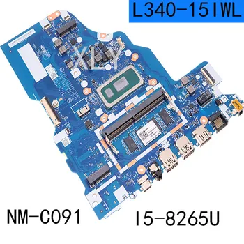 Para Lenovo ideapad L340-15IWL /L340-17IWL Laptop placa-Mãe NM-C091 Com CPU I5-8265U 4GB de RAM Totalmente e 100% Testado